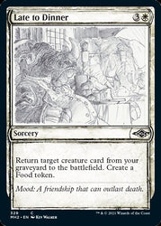 Late to Dinner (Sketch) [Modern Horizons 2] 