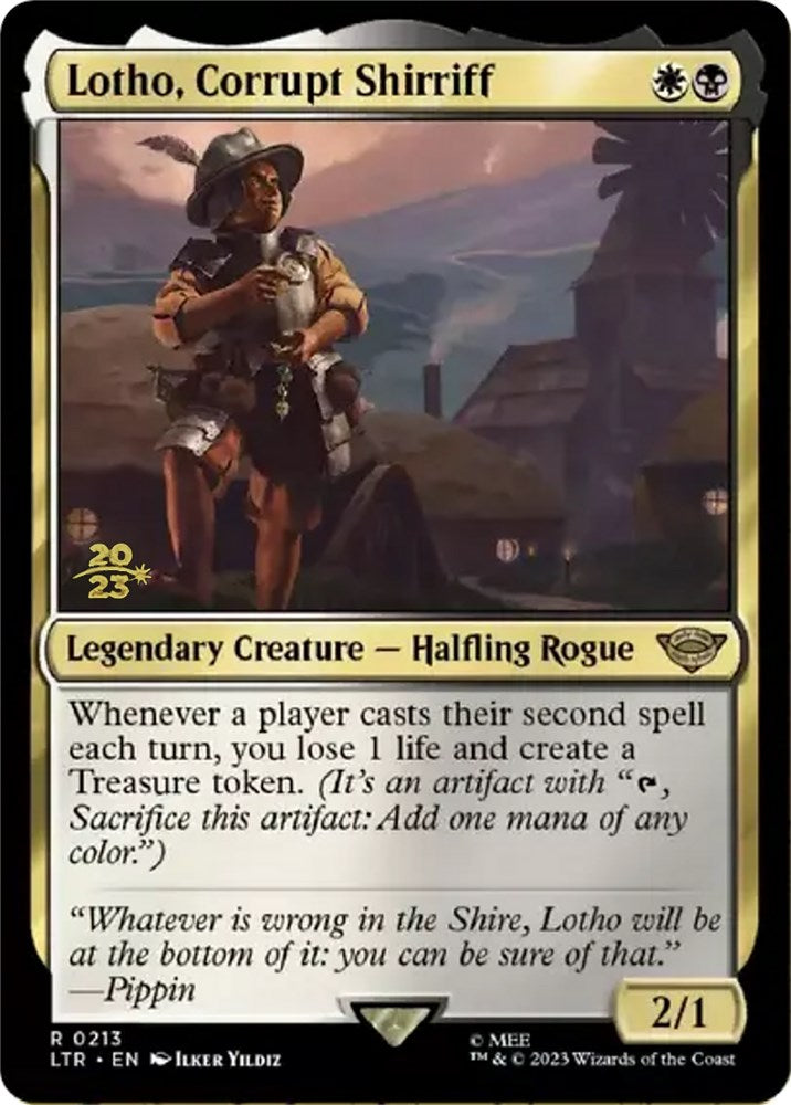 Lotho, Corrupt Shirriff [The Lord of the Rings: Tales of Middle-Earth Prerelease Promos] 