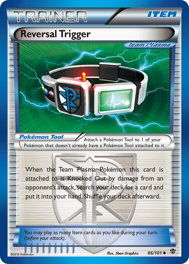 Reversal Trigger (86/101) [Black &amp; White: Plasma Blast] 