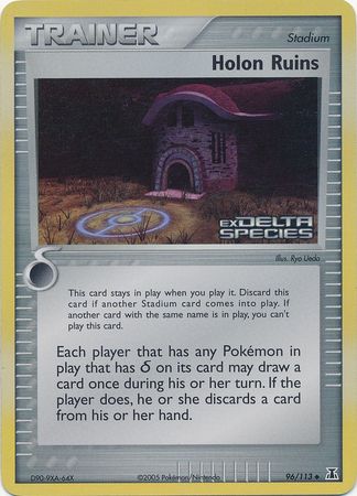 Holon Ruins (96/113) (Stamped) [EX: Delta Species] 