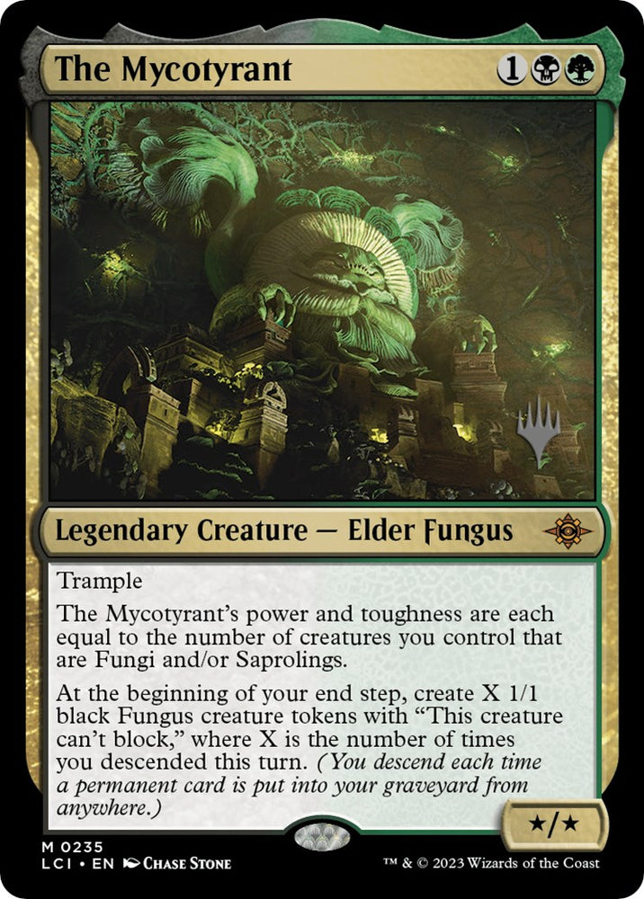 The Mycotyrant (Promo Pack) [The Lost Caverns of Ixalan Promos] 