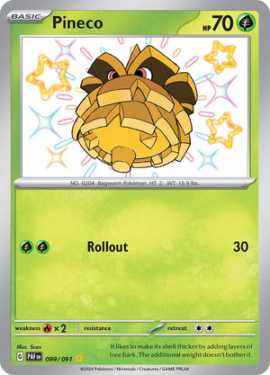 Pineco (099/091) [Scarlet &amp; Violet: Paldean Fates] 
