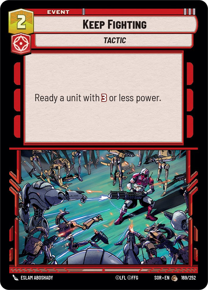Keep Fighting (169/252) [Spark of Rebellion] 