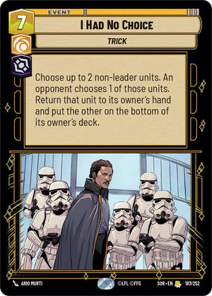 I Had No Choice (187/252) [Spark of Rebellion] 