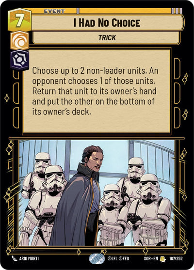 I Had No Choice (187/252) [Spark of Rebellion] 