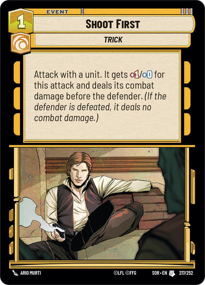 Shoot First (217/252) [Spark of Rebellion] 