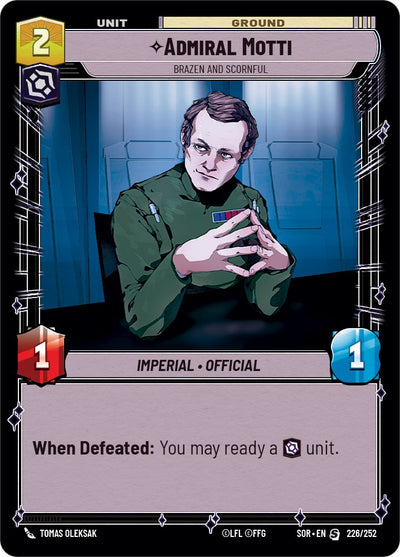Admiral Motti - Brazen and Scornful (226/252) [Spark of Rebellion] 