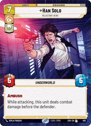 Han Solo - Reluctant Hero (Hyperspace) (460) [Spark of Rebellion] 