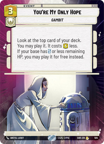 You're My Only Hope (Hyperspace) (504) [Spark of Rebellion] 