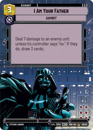I Am Your Father (Hyperspace) (5/20) [Spark of Rebellion: Weekly Play]