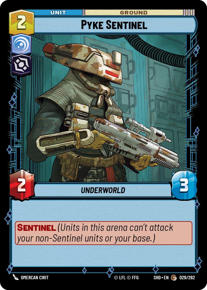 Pyke Sentinel (029/262) [Shadows of the Galaxy] 
