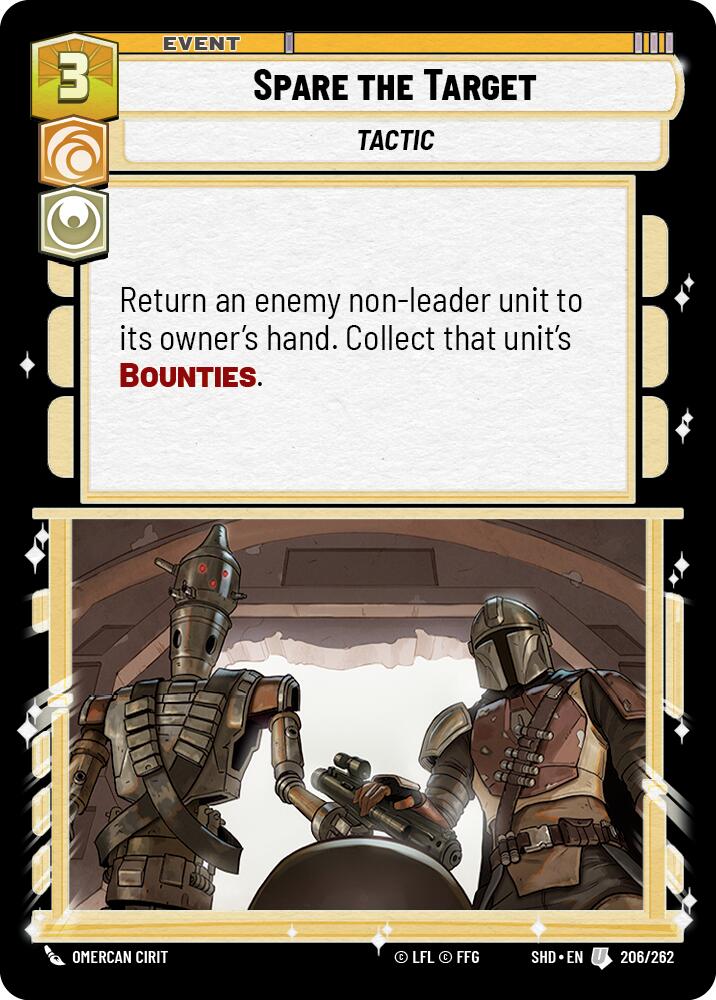 Spare the Target (206/262) (206/262) [Shadows of the Galaxy]