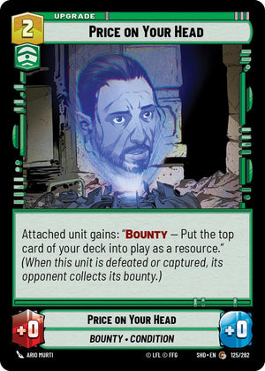 Price on Your Head (125/262) [Shadows of the Galaxy] 