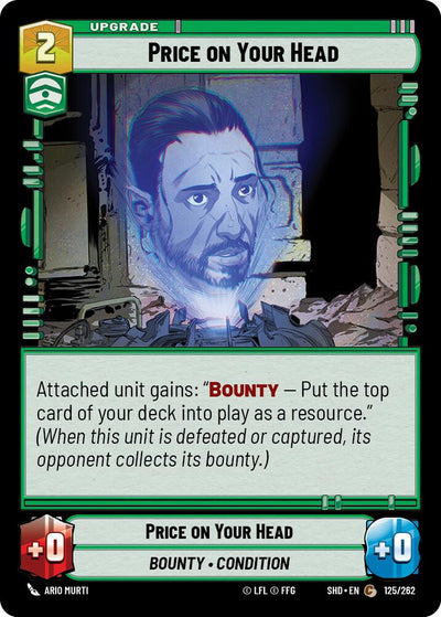Price on Your Head (125/262) [Shadows of the Galaxy] 