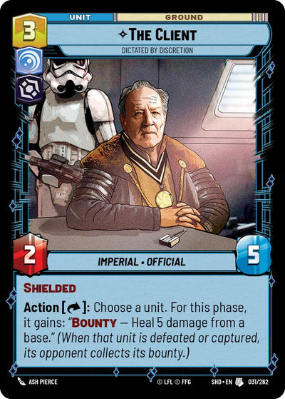 The Client - Dictated by Discretion (031/262) [Shadows of the Galaxy] 