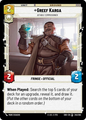 Greef Karga - Affable Commissioner (245/262) [Shadows of the Galaxy] 