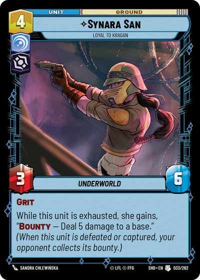 Synara San - Loyal to Kragan (033/262) [Shadows of the Galaxy] 
