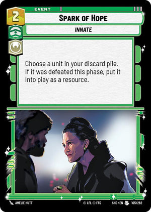 Spark of Hope (105/262) (105/262) [Shadows of the Galaxy]