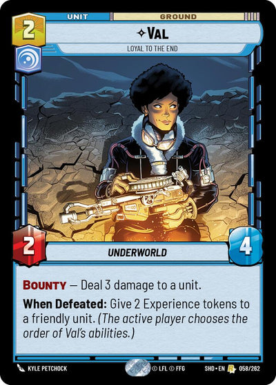 Val - Loyal to the End (058/262) (058/262) [Shadows of the Galaxy]