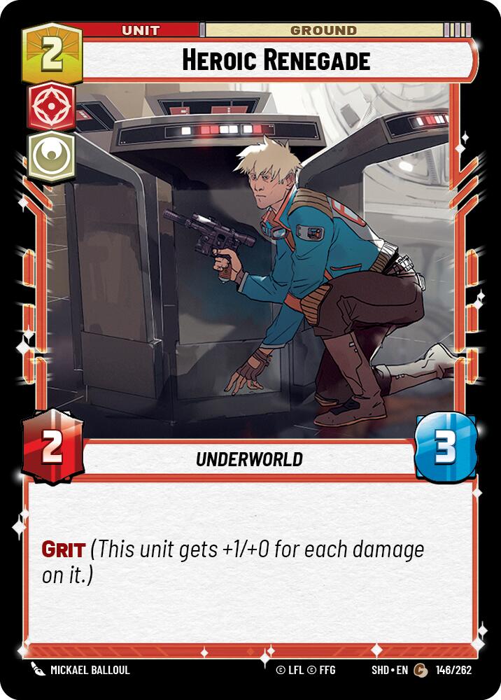 Heroic Renegade (146/262) [Shadows of the Galaxy] 