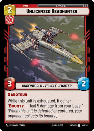 Unlicensed Headhunter (165/262) [Shadows of the Galaxy] 
