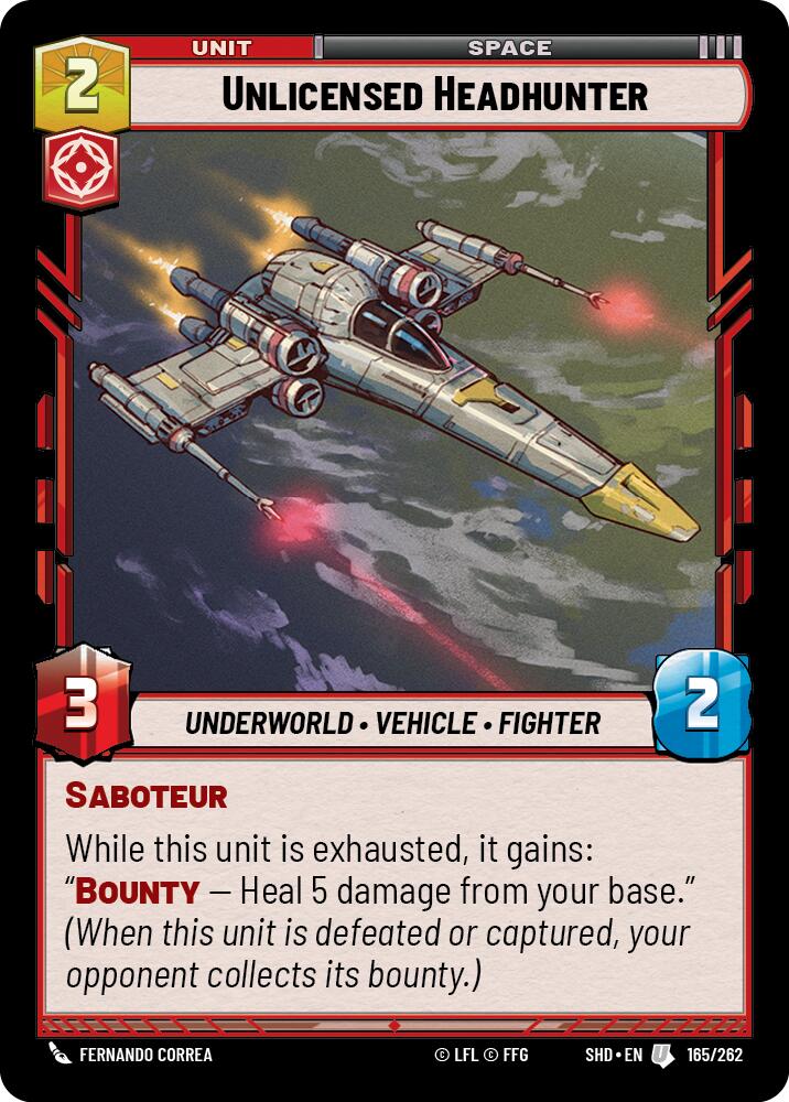Unlicensed Headhunter (165/262) [Shadows of the Galaxy] 
