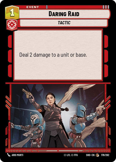 Daring Raid (178/262) [Shadows of the Galaxy] 