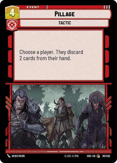 Pillage (181/262) (181/262) [Shadows of the Galaxy]