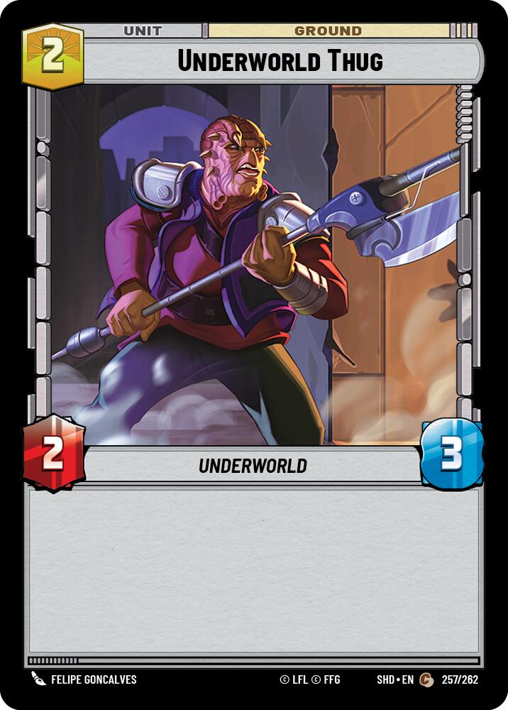 Underworld Thug (257/262) [Shadows of the Galaxy] 