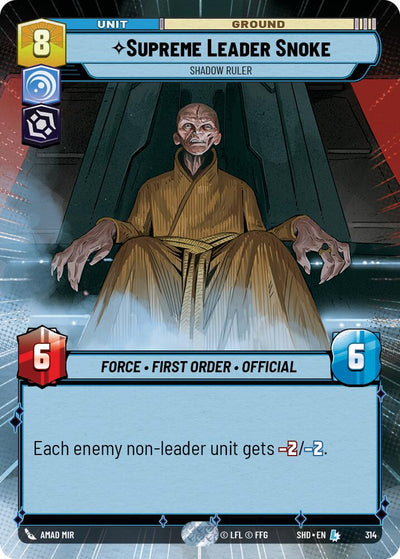 Supreme Leader Snoke - Shadow Ruler (Hyperspace) (314) [Shadows of the Galaxy] 