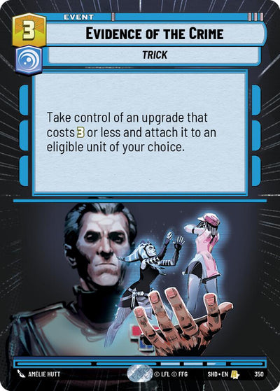 Evidence of the Crime (Hyperspace) (350) [Shadows of the Galaxy] 