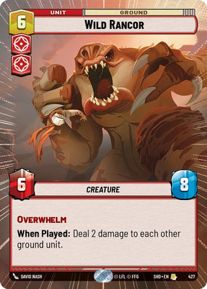 Wild Rancor (Hyperspace) (427) [Shadows of the Galaxy] 