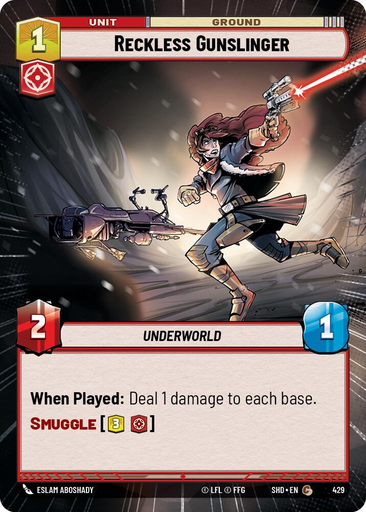 Reckless Gunslinger (Hyperspace) (429) [Shadows of the Galaxy] 