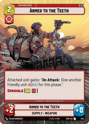 Armed to the Teeth (Hyperspace) (444) [Shadows of the Galaxy] 