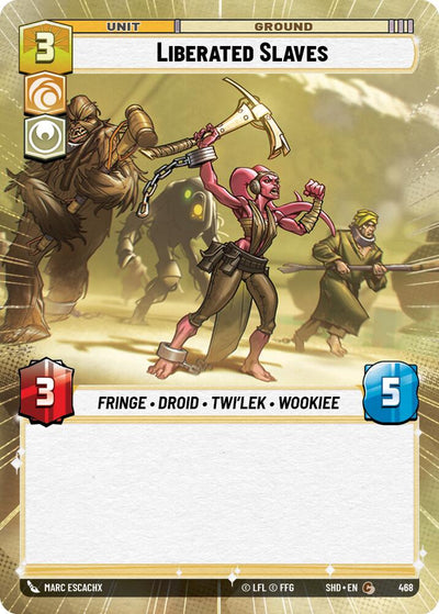Liberated Slaves (Hyperspace) (468) [Shadows of the Galaxy] 