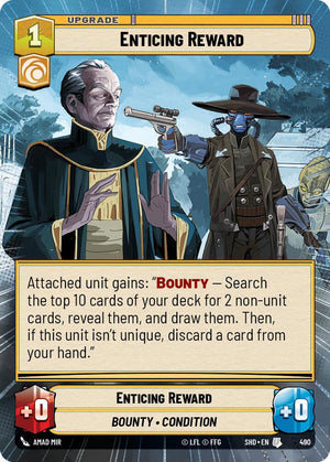 Enticing Reward (Hyperspace) (490) [Shadows of the Galaxy] 