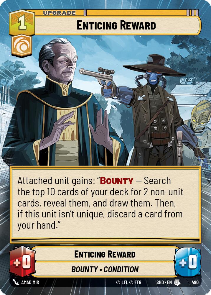Enticing Reward (Hyperspace) (490) [Shadows of the Galaxy] 