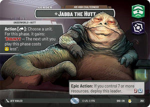 Jabba the Hutt - His High Exaltedness (268) (Showcase) (268) [Shadows of the Galaxy]