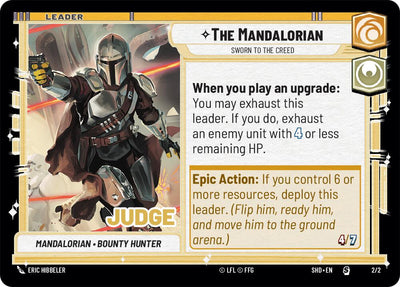 The Mandalorian - Sworn To The Creed (Judge Promo) (2/2) [Shadows of the Galaxy Promos] 