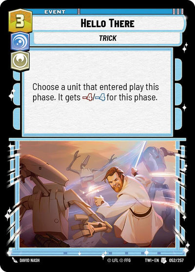 Hello There (052/257) (052/257) [Twilight of the Republic]