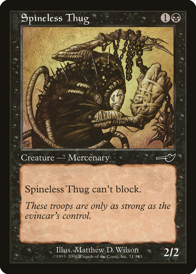 Spineless Thug [Nemesis] 