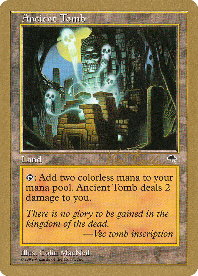 Ancient Tomb (Kai Budde) [World Championship Decks 1999] 