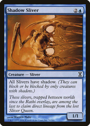 Shadow Sliver [Time Spiral] 
