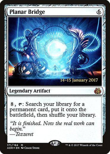 Planar Bridge [Aether Revolt Prerelease Promos] 