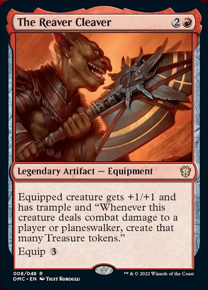 The Reaver Cleaver [Dominaria United Commander] 