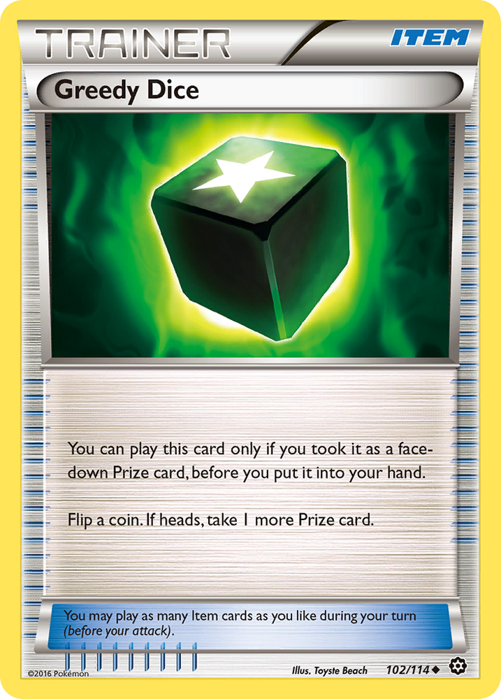 Greedy Dice (102/114) [XY: Steam Siege] 