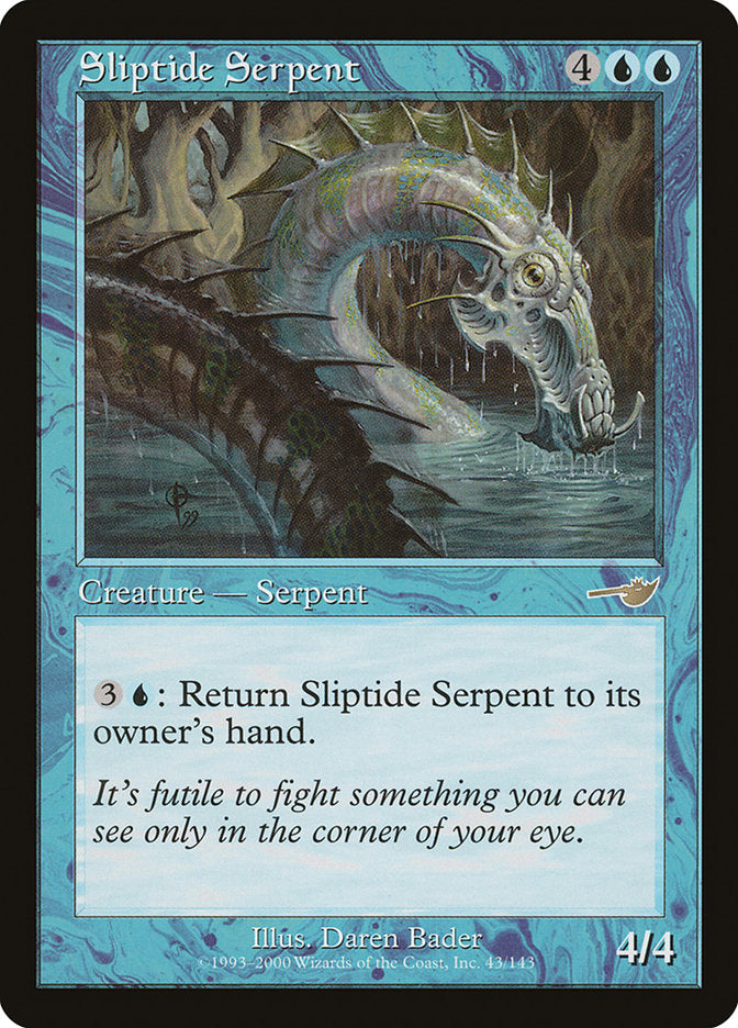 Sliptide Serpent [Nemesis] 