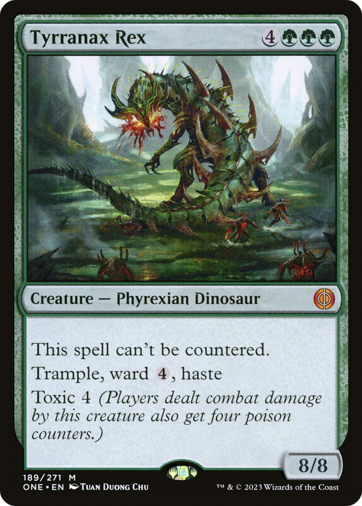 Tyrranax Rex [Phyrexia: All Will Be One] 