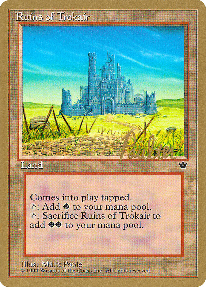 Ruins of Trokair (Preston Poulter) [Pro Tour Collector Set] 