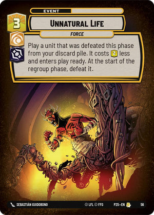 Unnatural Life (56) (56) [Store Showdown Promos]
